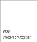 W38 Wetterschutzgitter