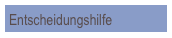 Entscheidungshilfe