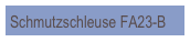 Schmutzschleuse FA23-B