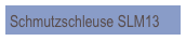 Schmutzschleuse SLM13